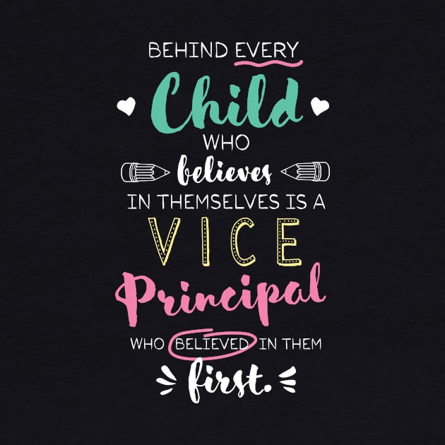 Great Vice Principal who believed - Appreciation Quote by BetterManufaktur